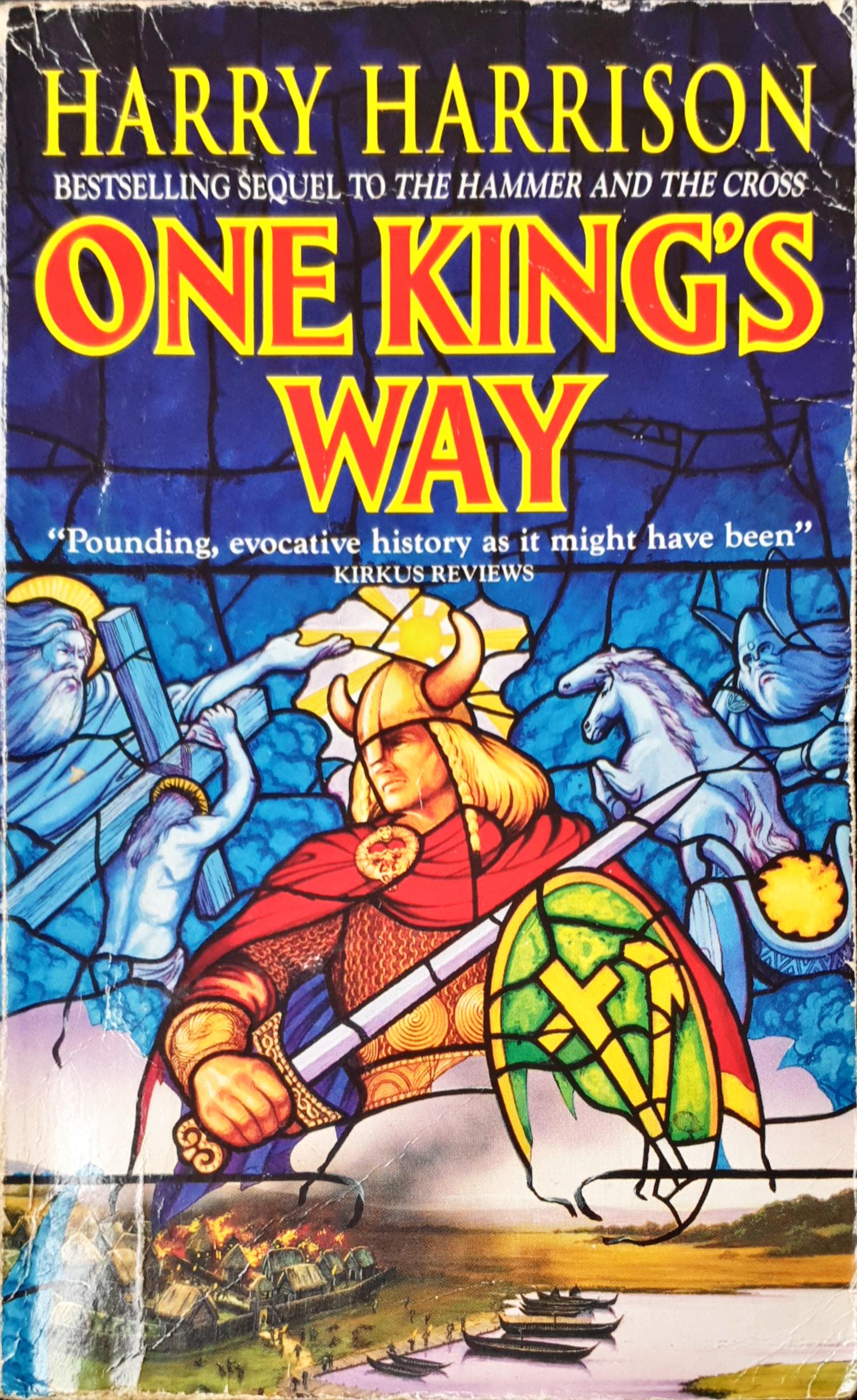 One King's Way (Hammer and the Cross, #2)