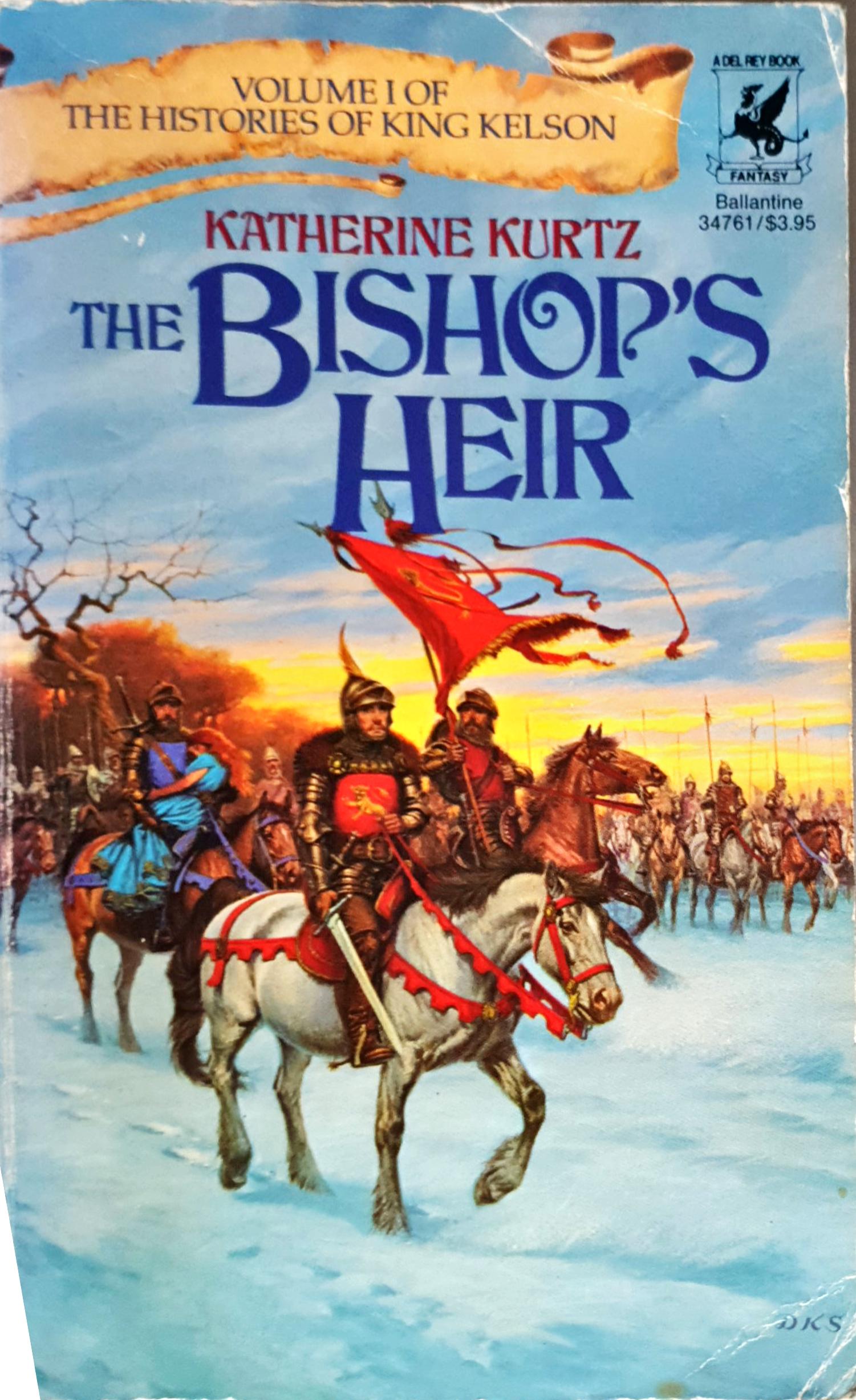 The Bishop's Heir (Histories of King Kelson, Vol 1)