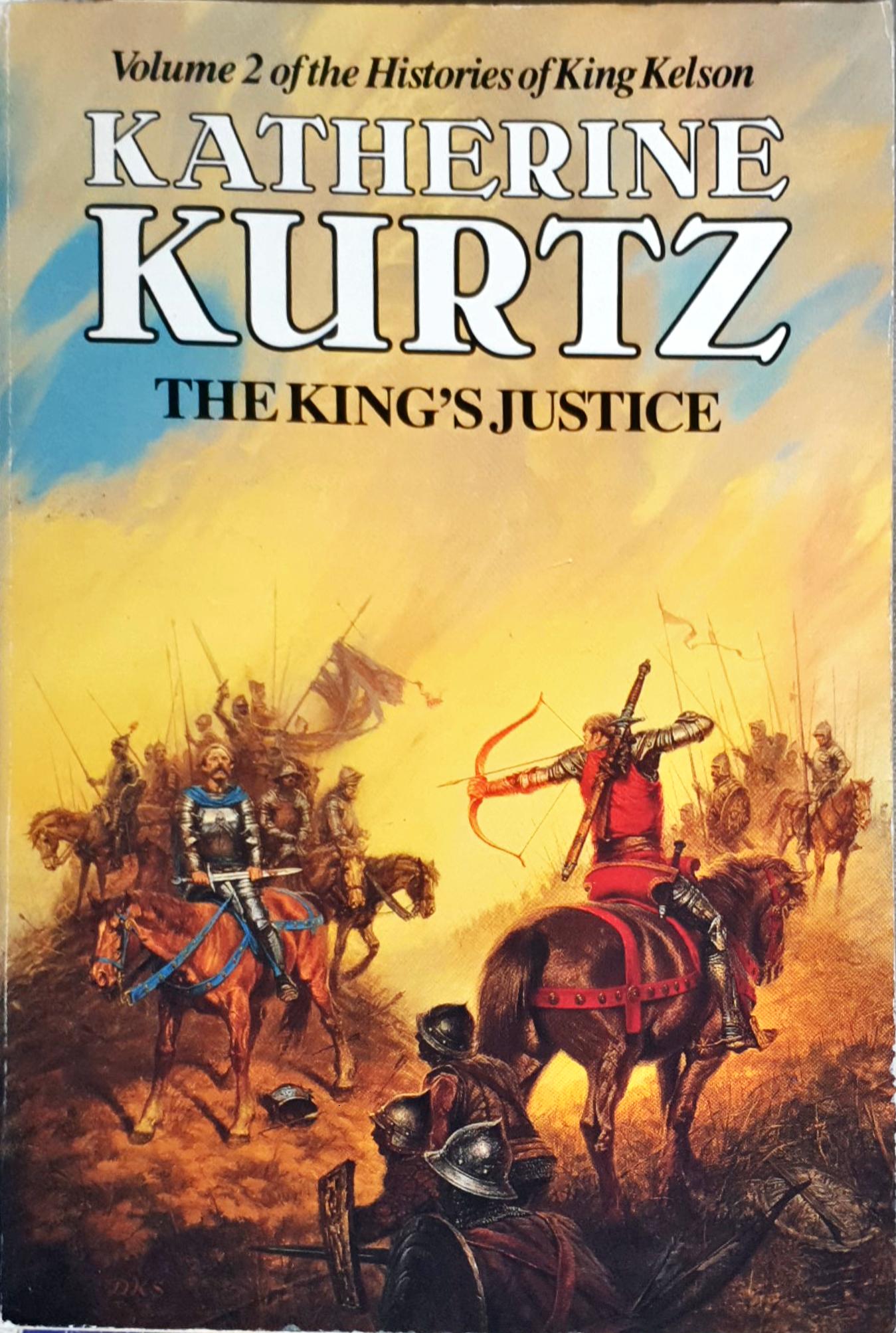 The King's Justice (Histories of King Kelson, Vol 2)