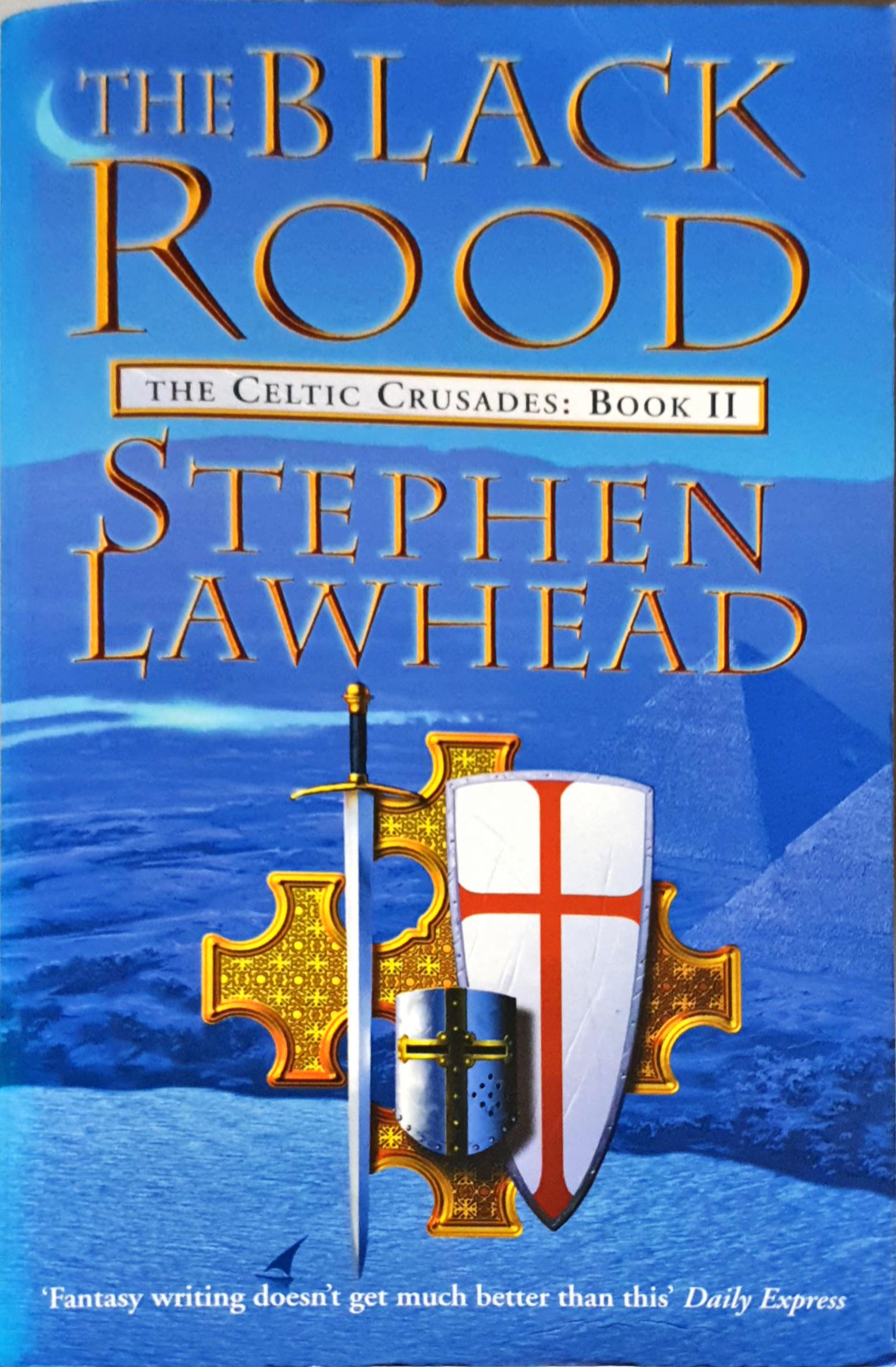 The Black Rood (The Celtic Crusades, #2)