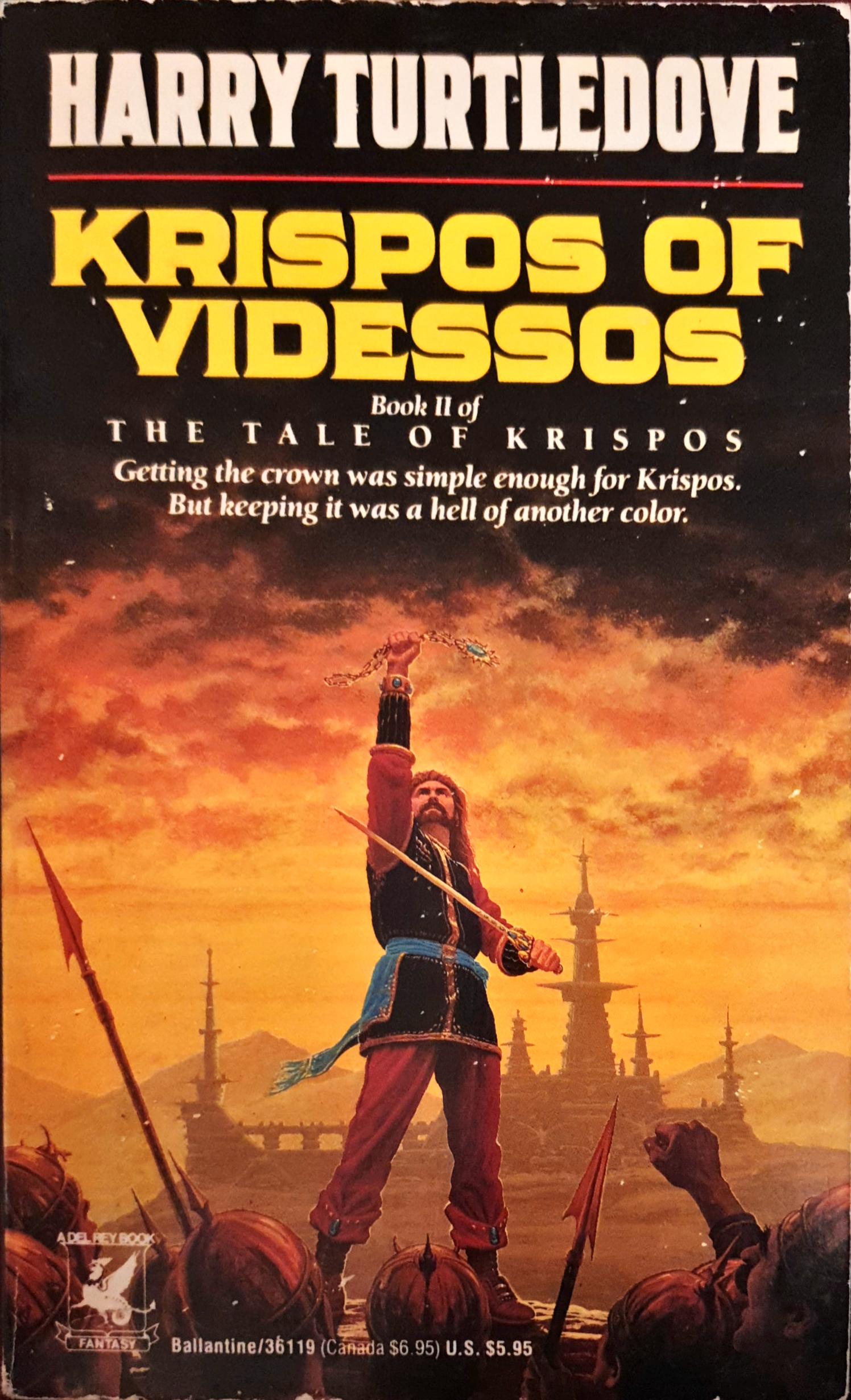 Krispos of Videssos - The Tale of Krispos II