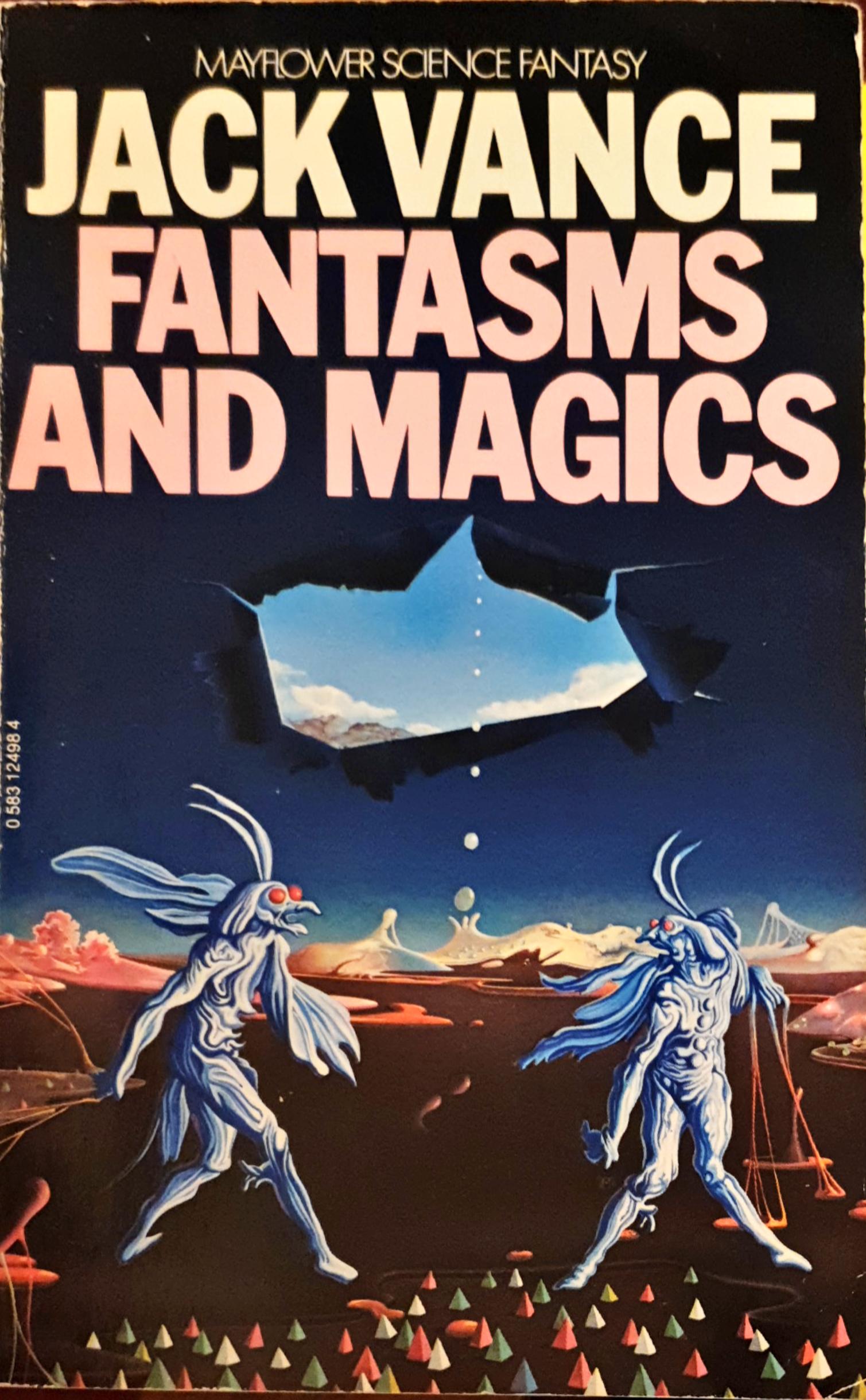 Fantasms and Magics
