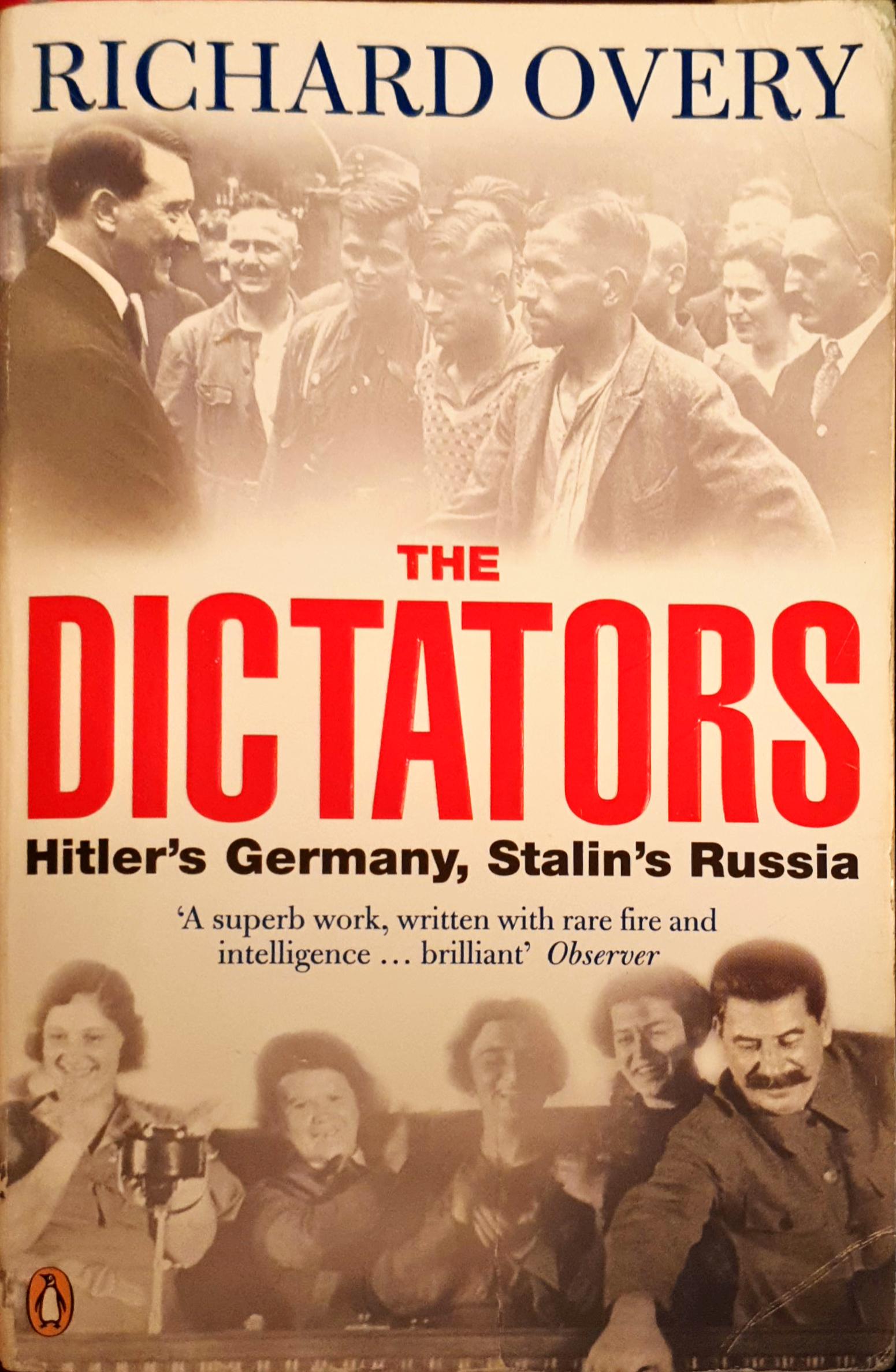 The Dictators: Hitler's Germany, Stalin's Russia