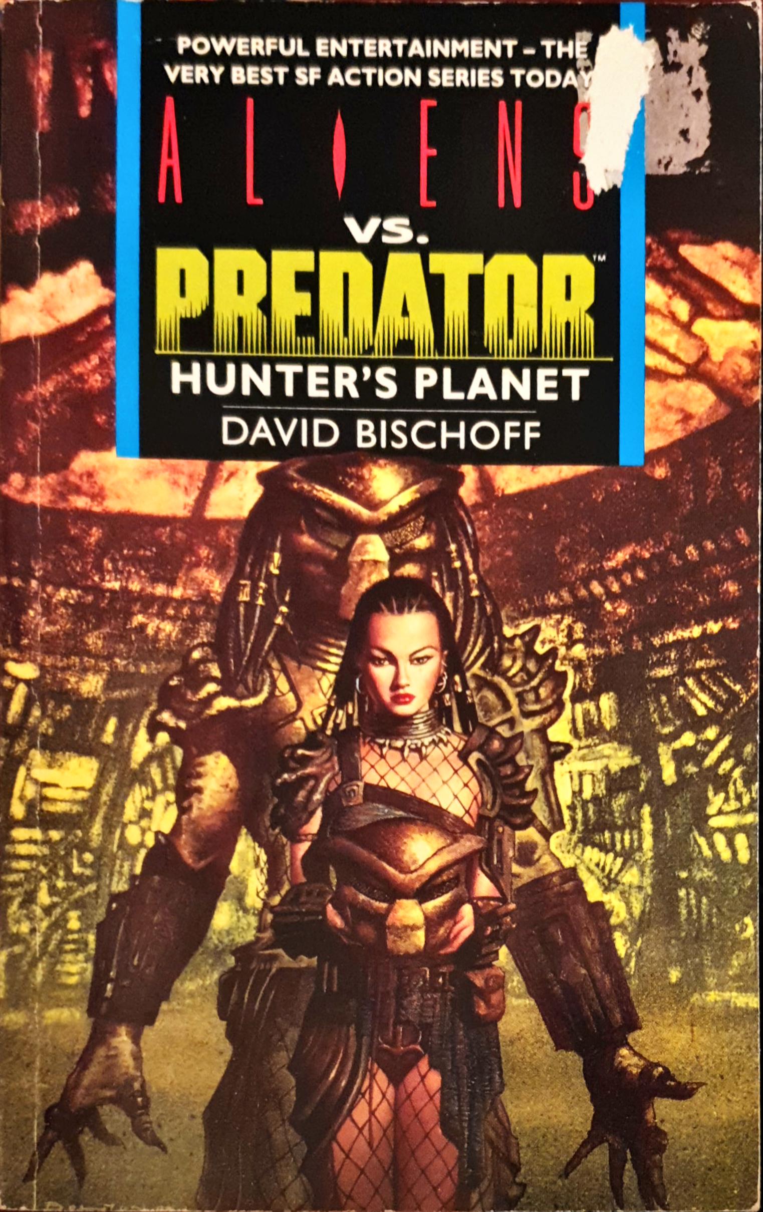 Hunter's Planet (Aliens Vs. Predator, # 2)