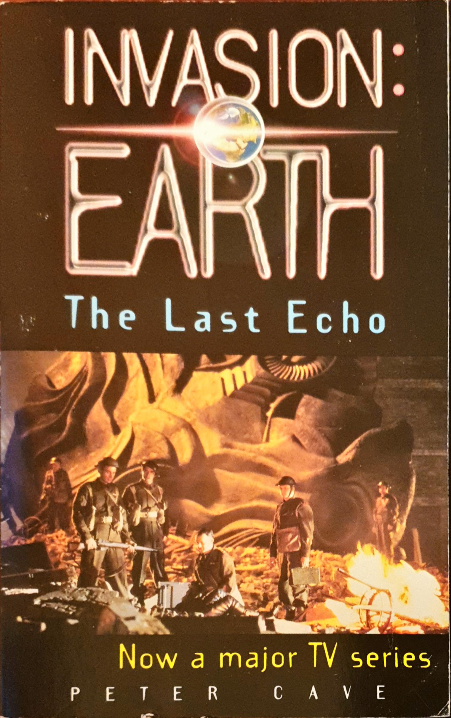 Invasion: Earth Last Echo (Invasion-Earth)