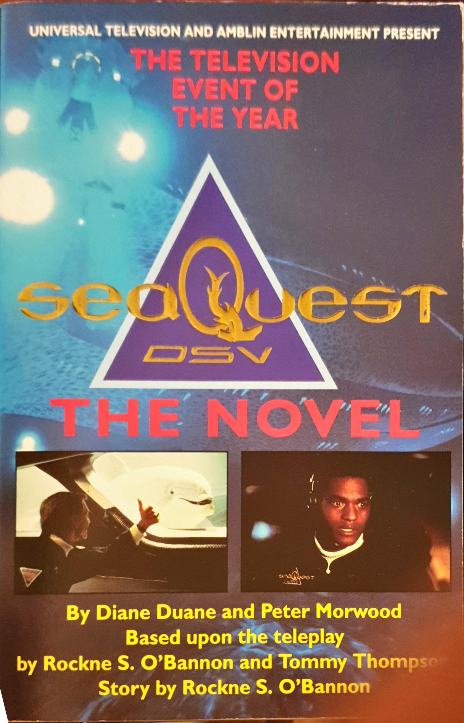 SeaQuest DSV: The Novel (Book 1)