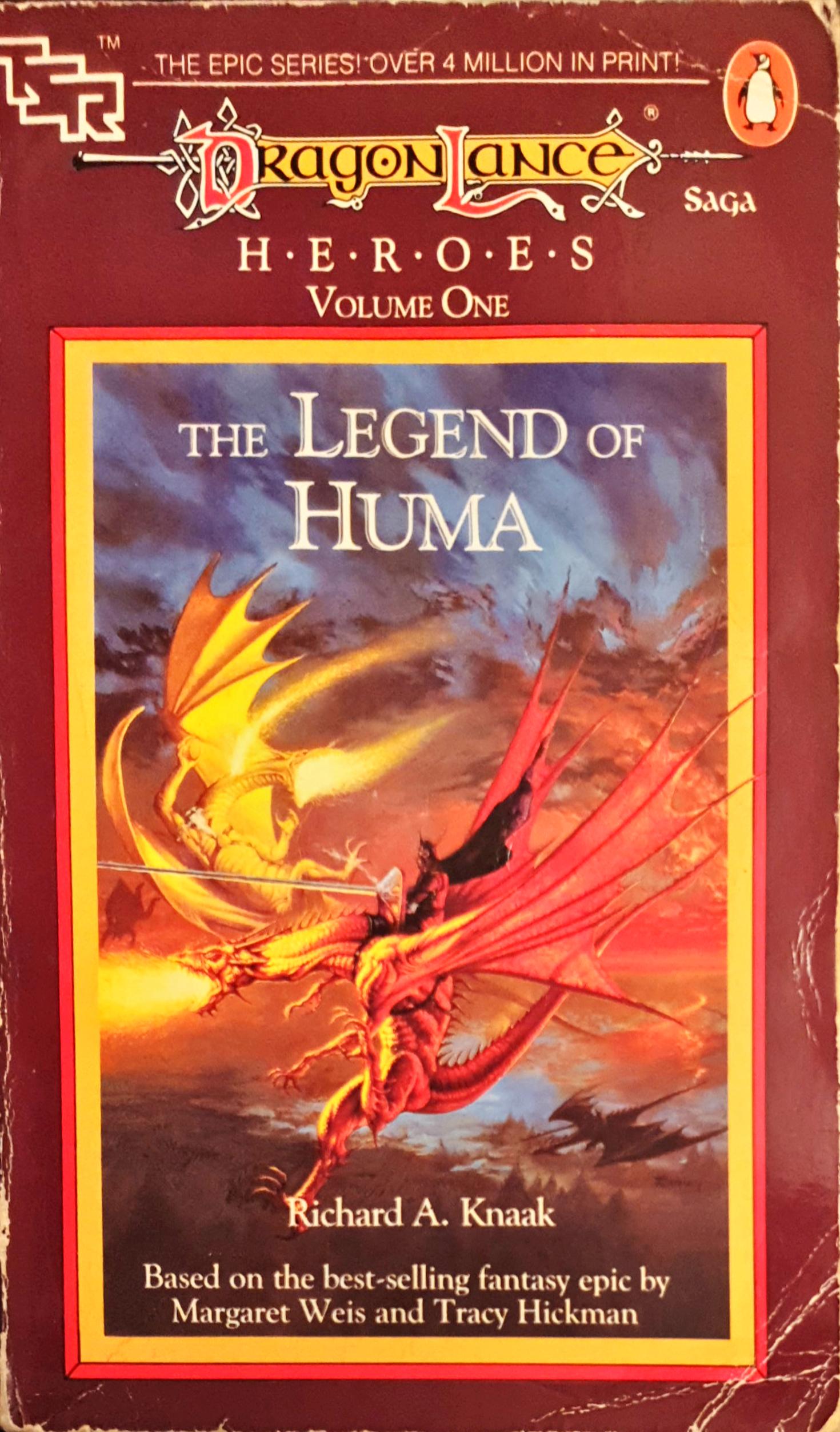 The Legend of Huma (Dragonlance: Heroes #1)