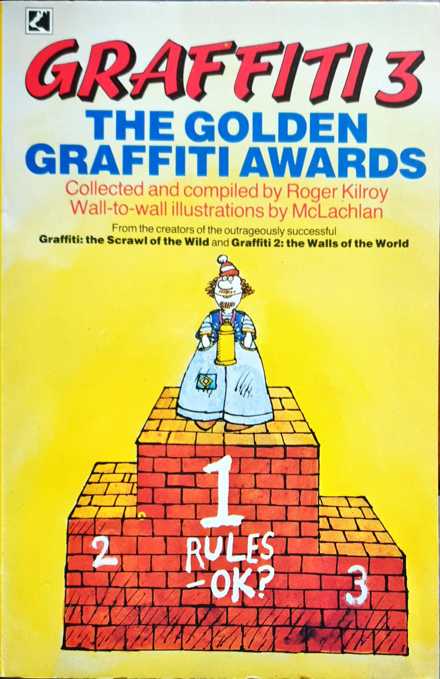 Graffiti: The Golden Graffiti Awards No 3