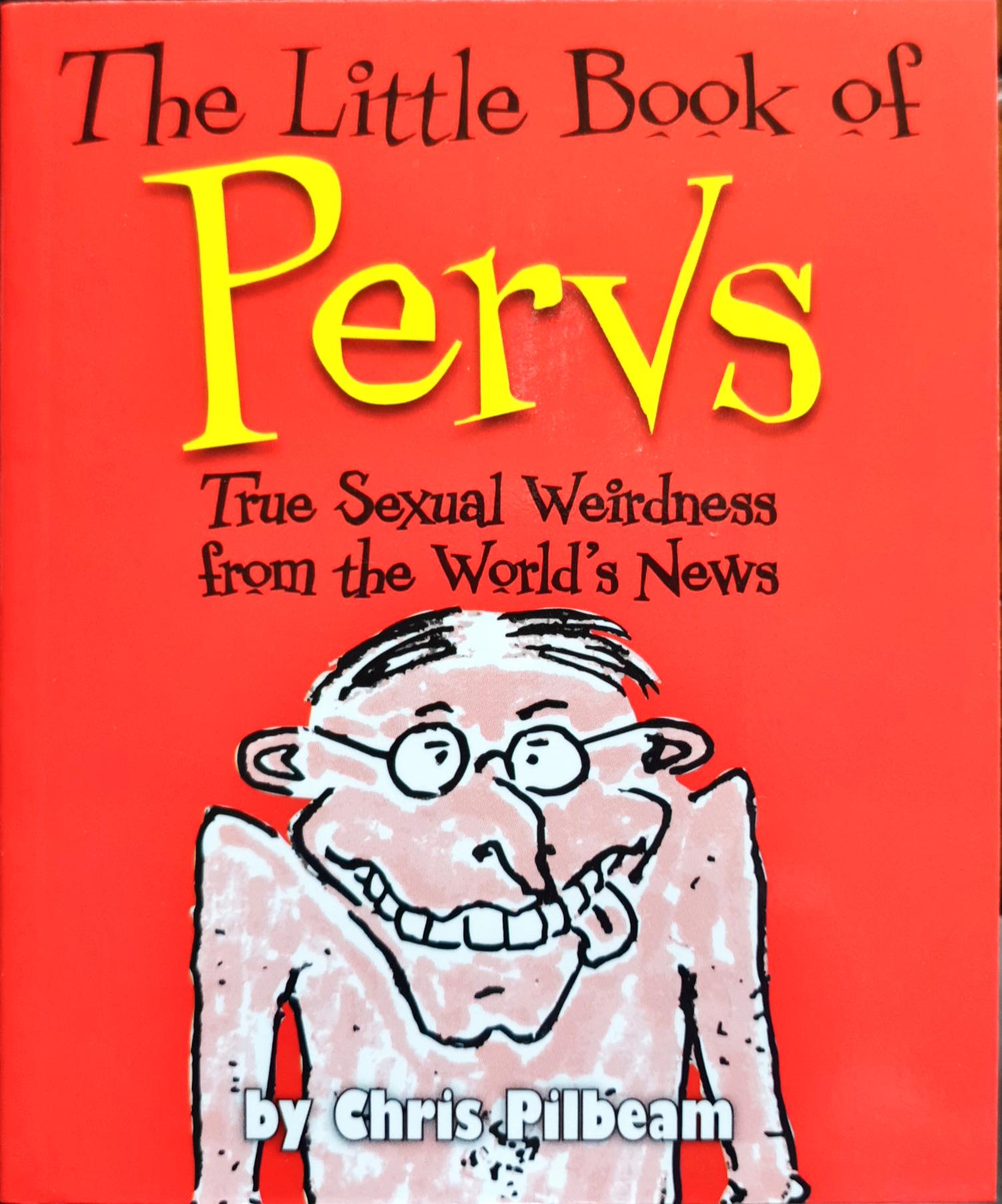 The Little Book of Pervs (Little Book of)