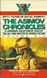The Asimov Chronicles: Fifty Years of Isaac Asimov, Volume Six