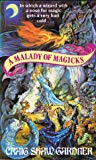 A Malady of Magicks