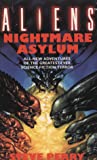 Aliens: Nightmare Asylum