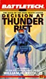 Battletech: Decision at Thunder Rift