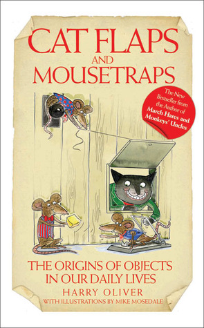 Cat Flaps and Mouse Traps