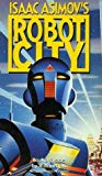 Cyborg (Isaac Asimov's Robot City, #3)