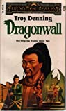 Dragonwall (Forgotten Realms: Empires, #2 )