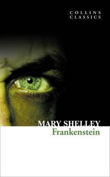 Frankenstein; or, The Modern Prometheus