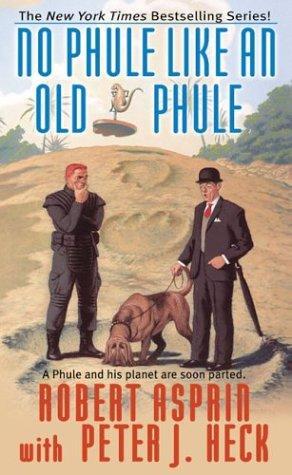 No Phule Like an Old Phule (Phule's Company, #5)