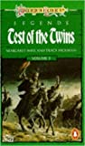 Test of the Twins (Dragonlance Legends, #3)