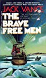 The Brave Free Men