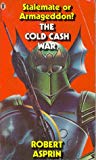 The Cold Cash War