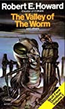 The Valley of the Worm and Others: Skull-Face Omnibus Volume 2