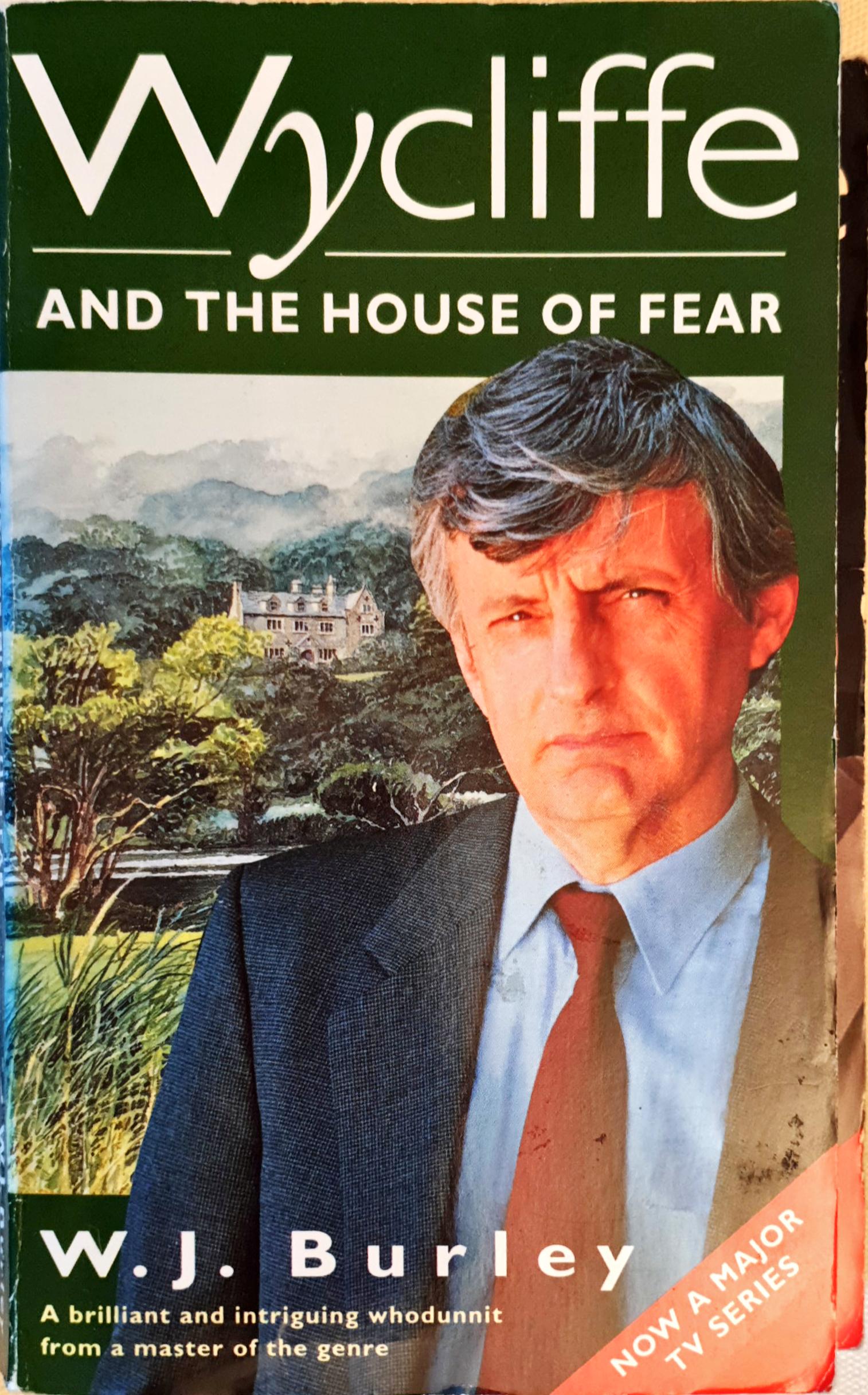 Wycliffe and the House of Fear