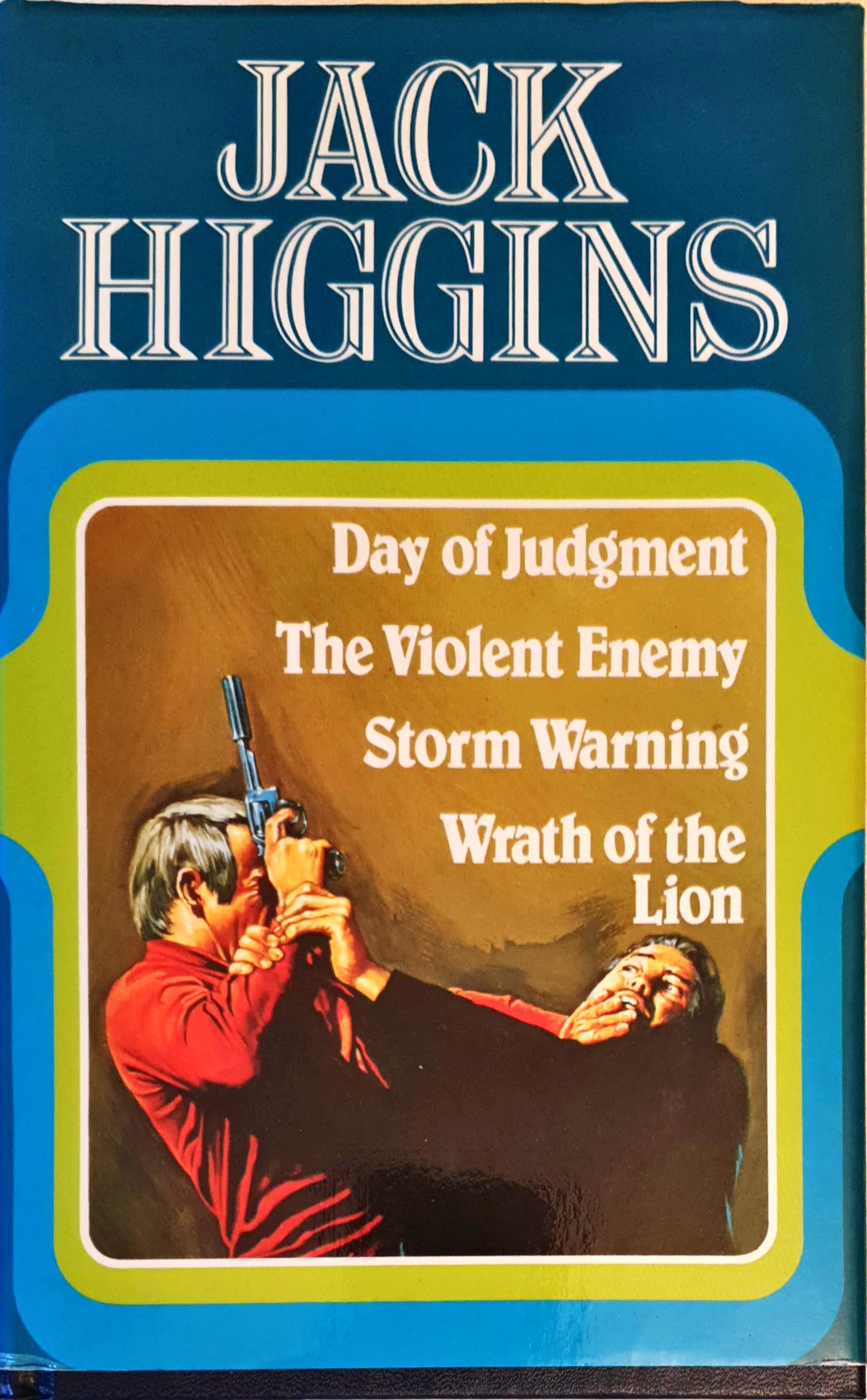 Day of Judgement; The Violent Enemy; Storm Warning; Wrath Of The Lion