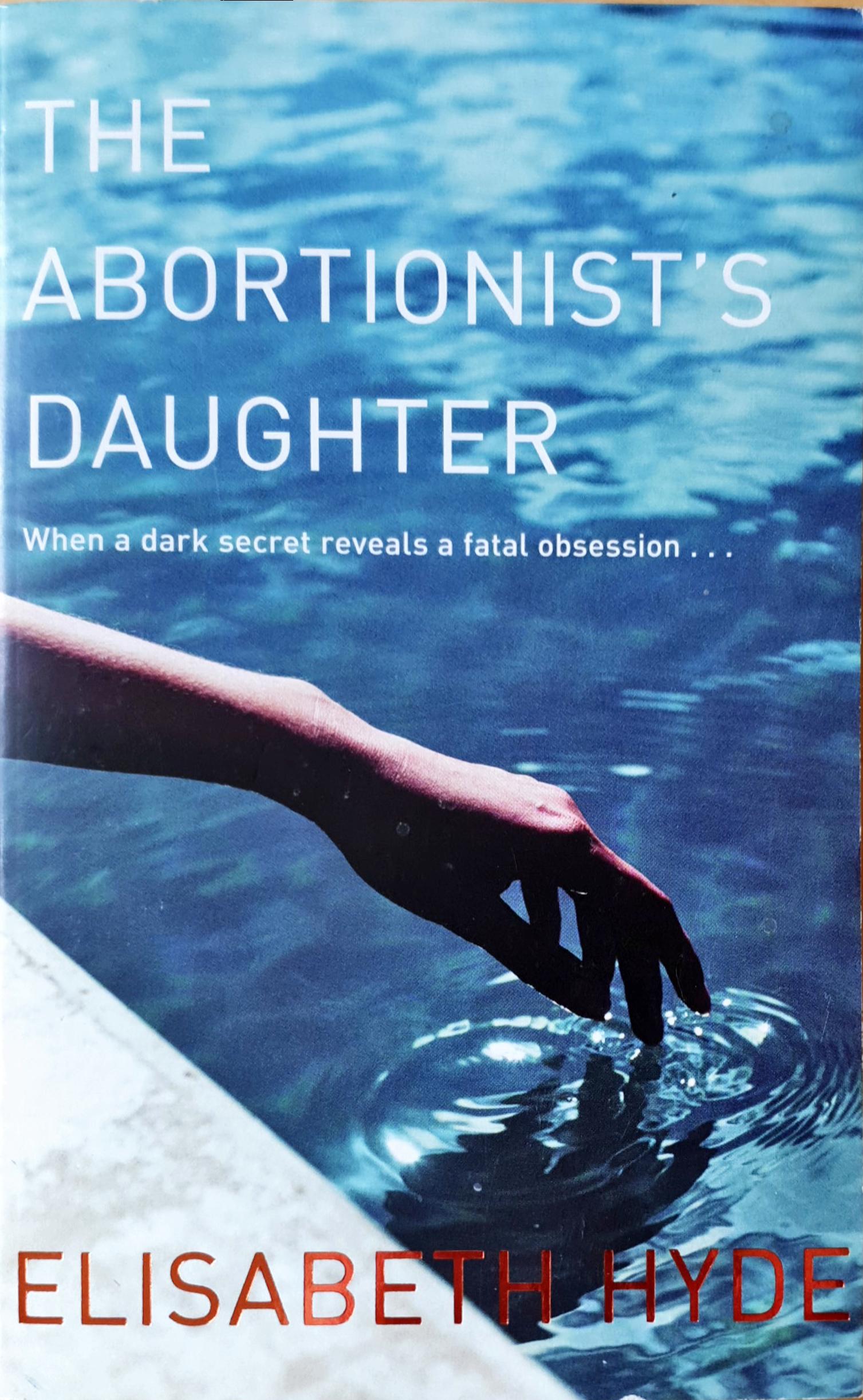 The Abortionist's Daughter