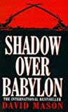 Shadow Over Babylon