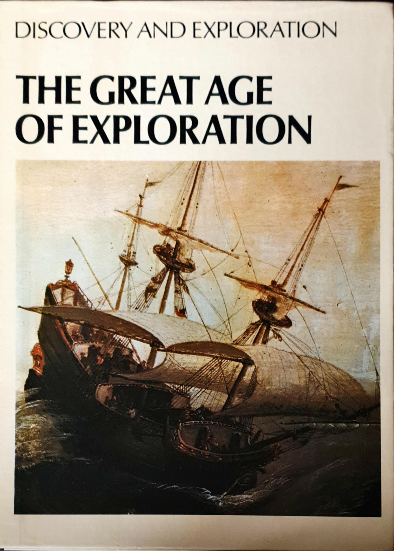 The Great Age of Exploration