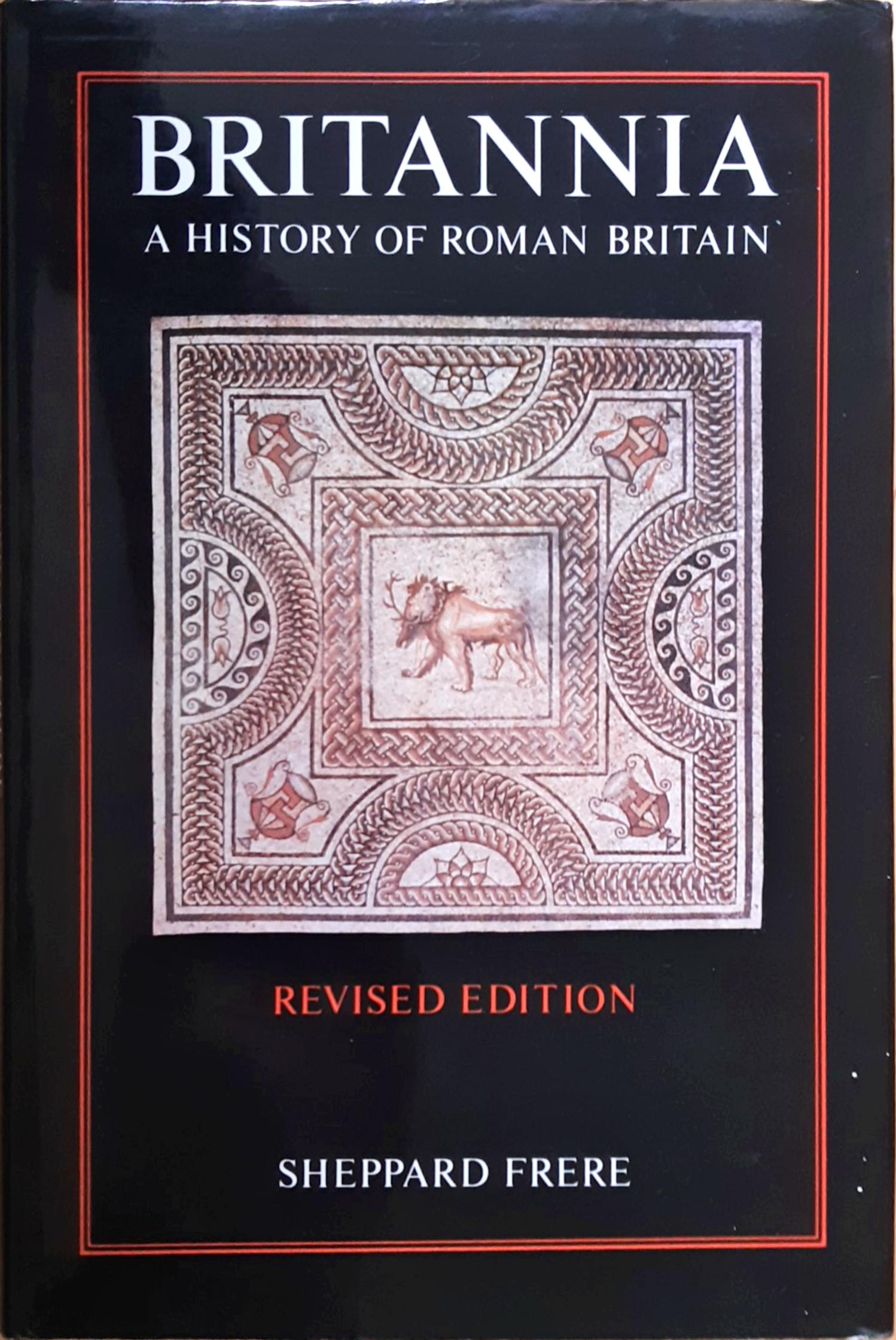 Britannia: A History of Roman Britain