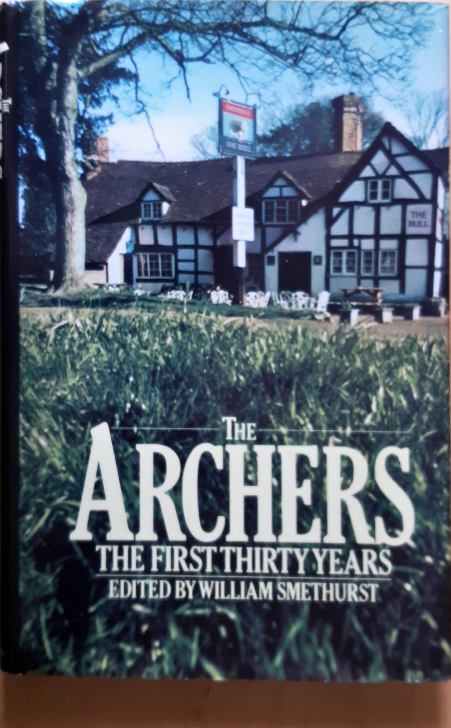 The Archers: The First Thirty Years