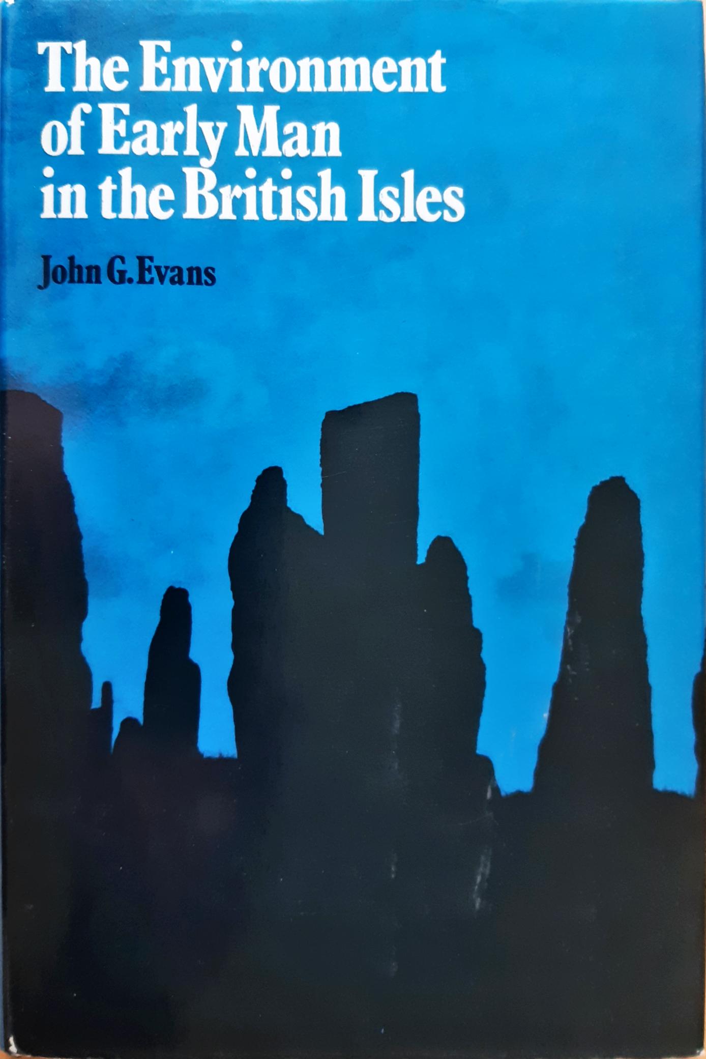 The environment of early man in the British Isles (Archaeology and anthropology)