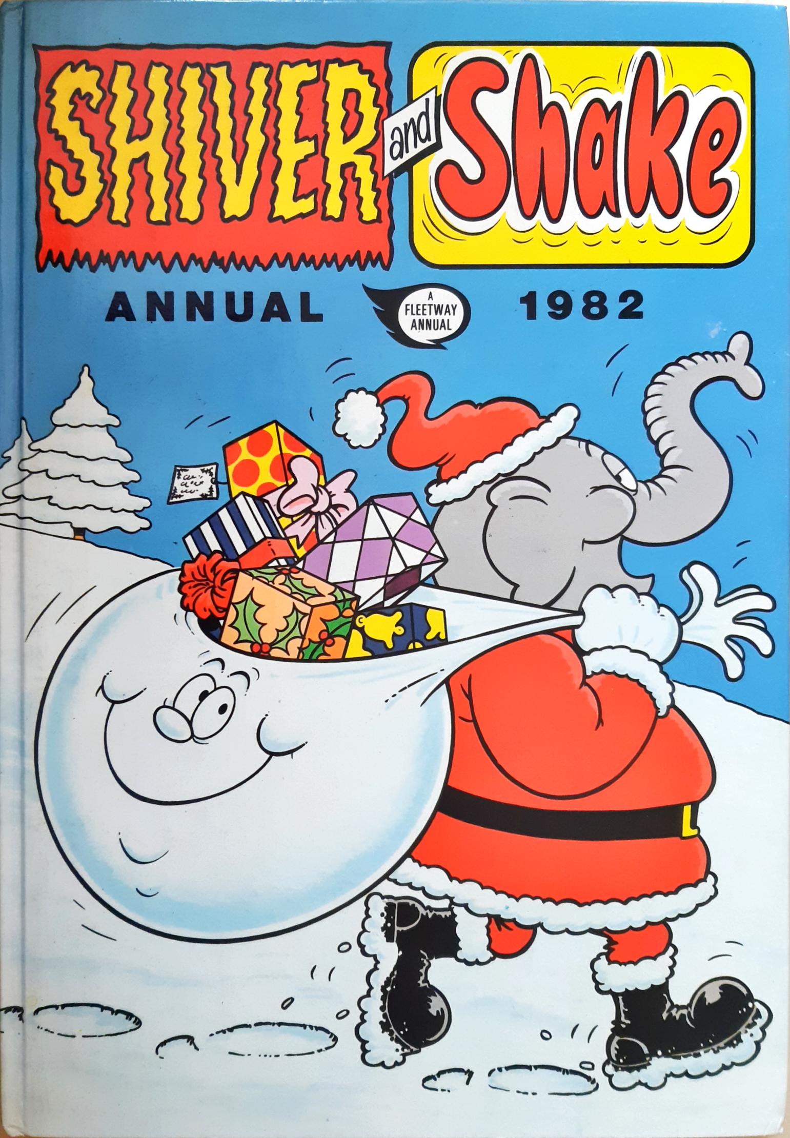 Shiver and Shake Annual 1982