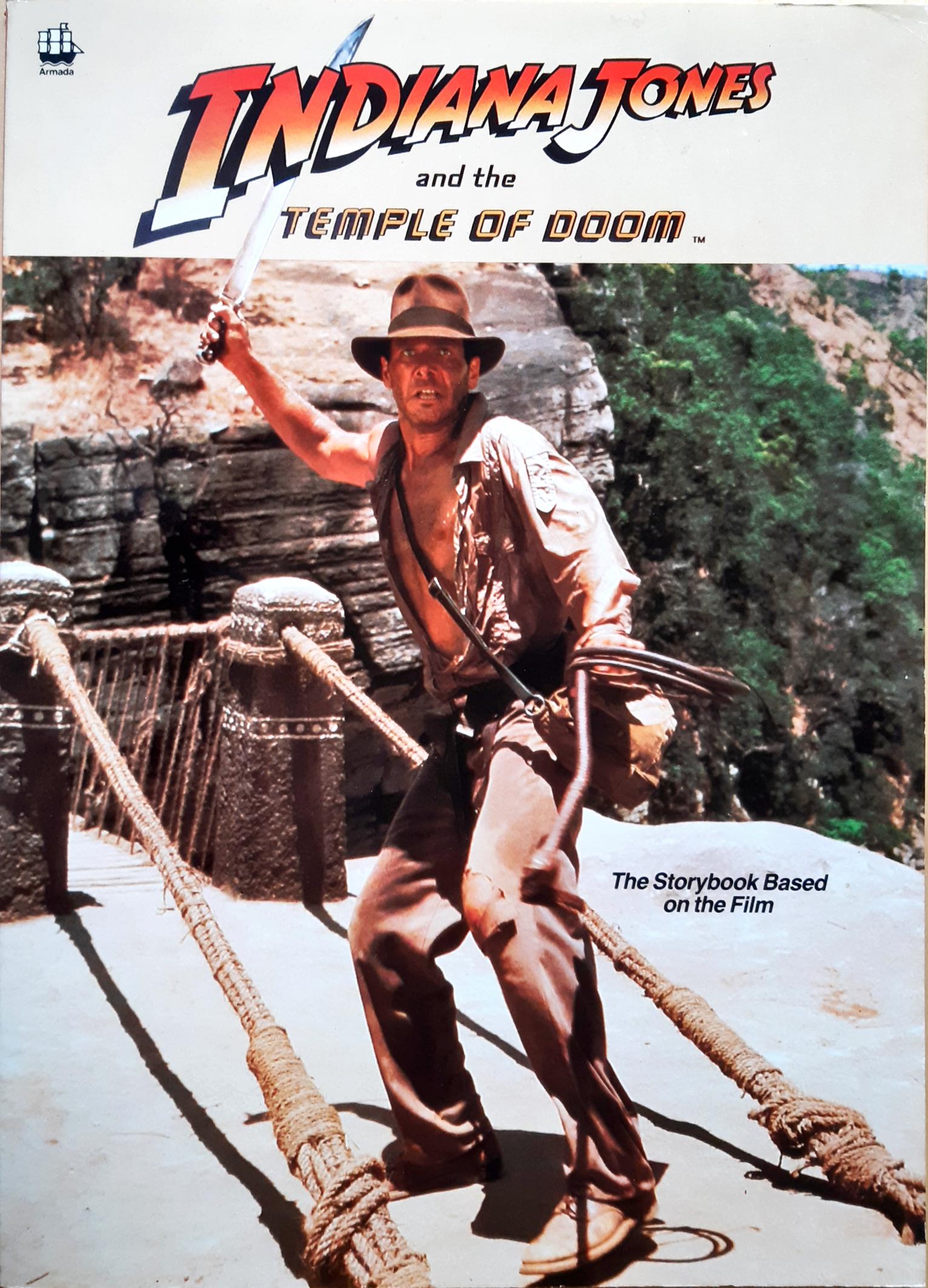 Indiana Jones and the Temple of Doom: The Storybook Based on the Movie