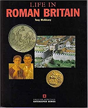 Life In Roman Britain