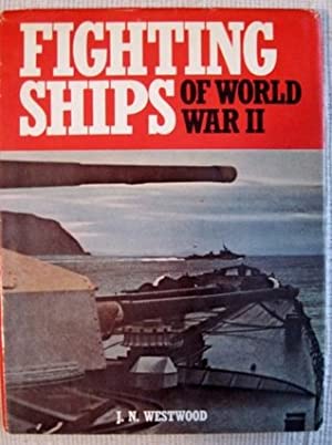 Fighting Ships of World War II