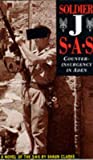 Soldier J: SAS - Counterinsurgency in Aden