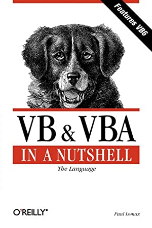 VB and VBA in a Nutshell: The Languages